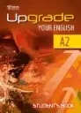 Upgrade Your English A2 Student Book