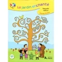 Le jardin enchanté - Le jardin enchanté GS Livre NE