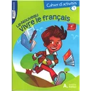 LE NOUVEAU VIVRE LE FRANCAIS 6ÈME CAHIER 1