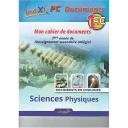 Maxi Physique-Chimie 1AC - Documents Cahier d'Activités