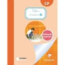 Méthode explicite CP - Cahier d’écriture 1