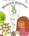 WHERE IS FLUFFY - LEVEL 2 - STUDENT'S BOOK (WITH CD-ROM)