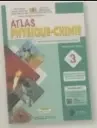 Atlas Physique Chimie 3ème année collège