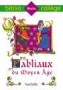 Fabliaux du Moyen Âge - Bibliocollège