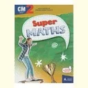 Super Maths CM2 - 2022