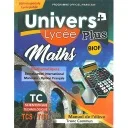 Univers plus MATHS biof TC scientifique technologique manuel spéciale lycée public