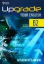 Upgrade Your English B2 Student's Book