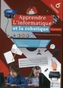 Apprendre L'Informatique et La Robotique au primaire - Niveau 6