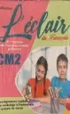 Pack : L'éclair du Français CM2 Manuel + Cahiers d’activités 1 & 2 - NE
