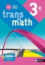 Transmath 3e Manuel (édition 2021)