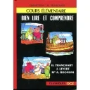 Bien Lire et Comprendre méthode de la lecture cours élémentaire - 3ème année