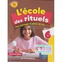 L'école des Rituels Lecture 6AP