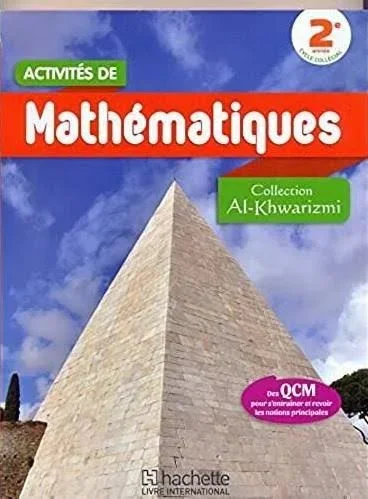 Activités de mathématiques 2eme année collégial Al Khwarizmi