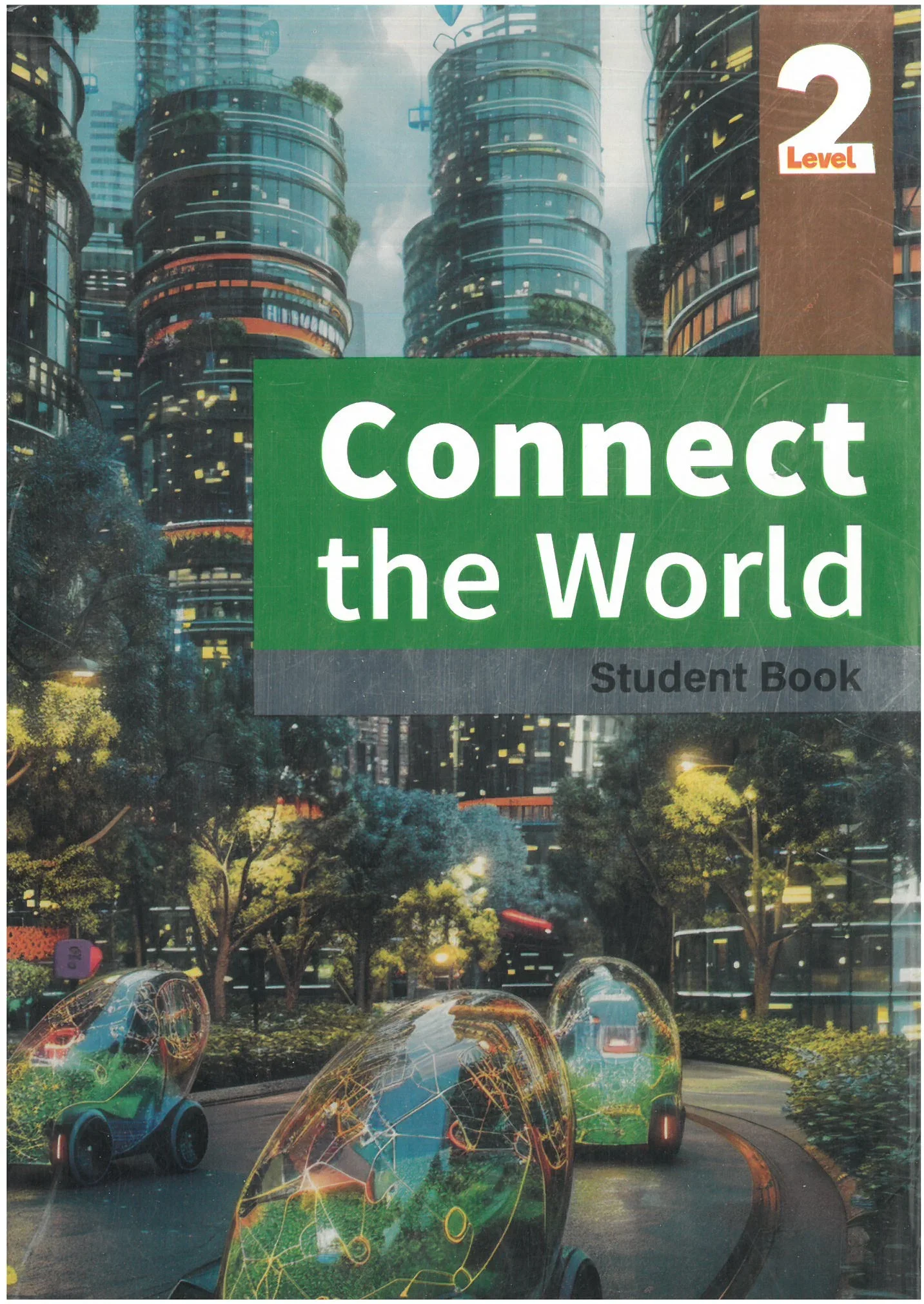 CONNECT THE WORLD SB+WB (2 AC)