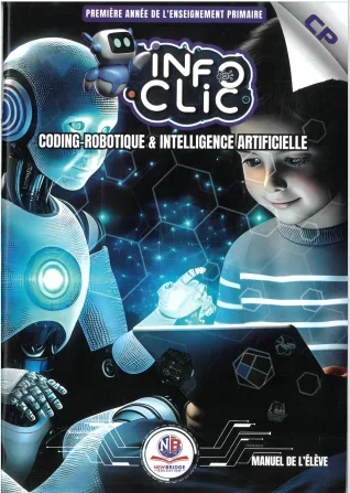 INFO CLIC - CP - MANUEL DE L'ELEVE