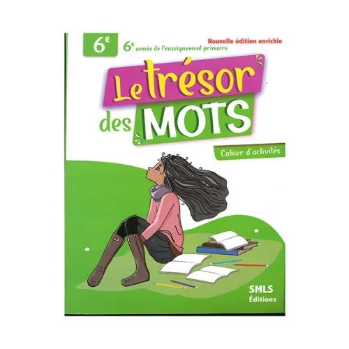 Le trésor des mots 6ème Activités