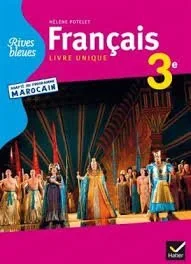 Français 3e- Rives bleues -Adapté au Programme Marocain-Hatier