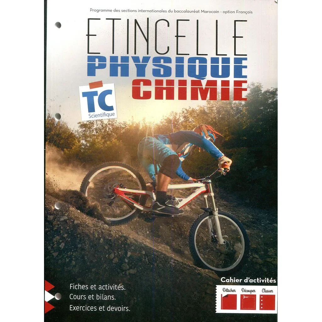 Etincelle Physique chimie TC Scientifique Cahier d'Activités