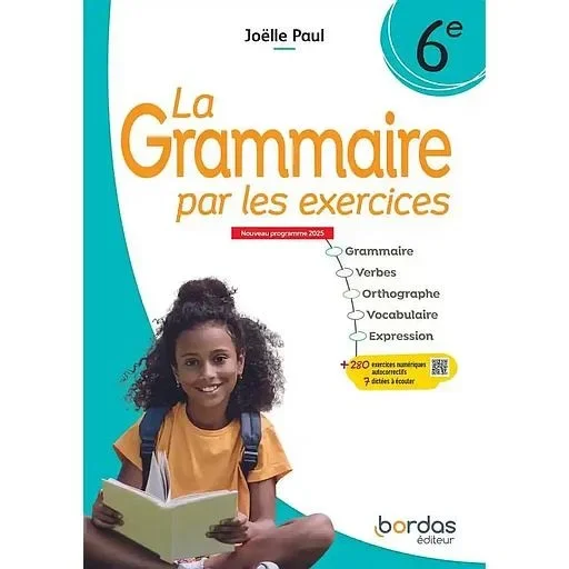 La grammaire par les exercices 6e - 2025
