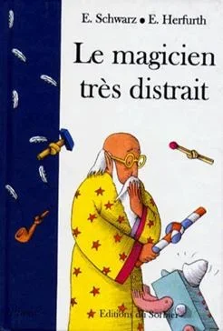 le magicien très distrait