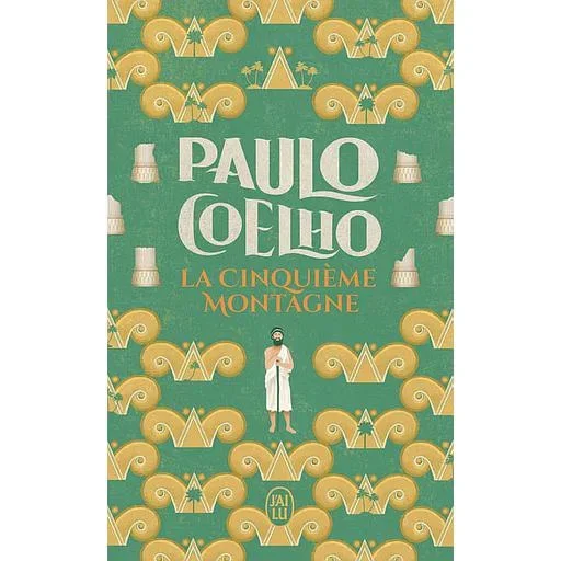 PAULO COELHO LA CINQUIEME MONTAGNE