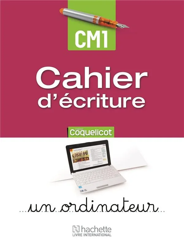Coquelicot CM1 - Cahier d'écriture