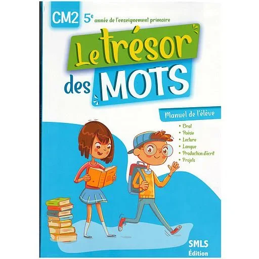 Le trésor des mots CM2 Manuel de l'élève - NE 2022