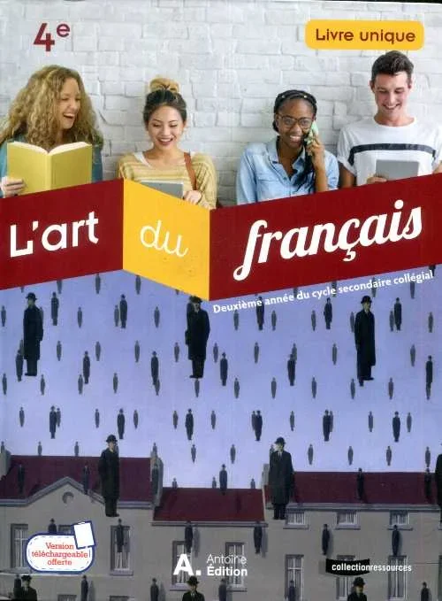 L'art du français 4ème Livre