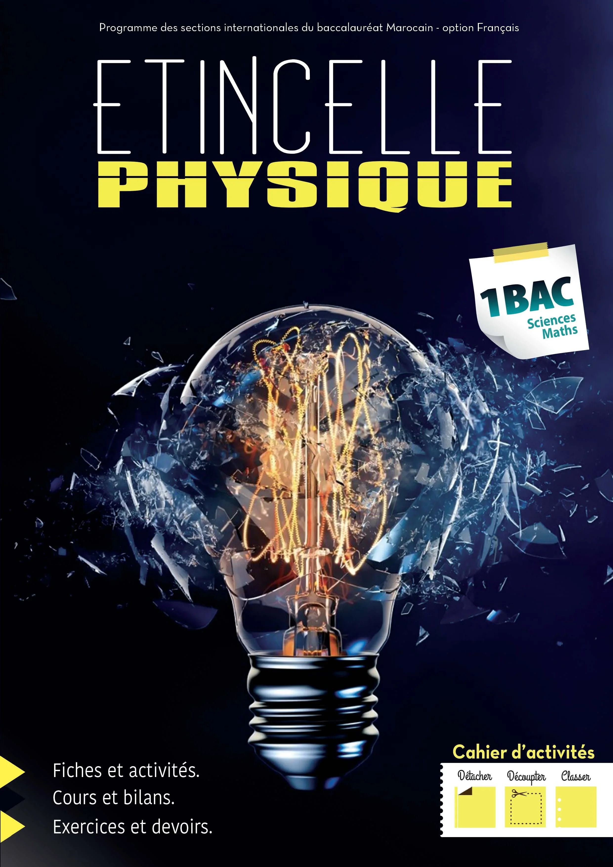 ETINCELLE PHYSIQUE CHIMIE 1 BAC SC MATHS